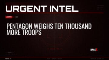Pentagon Weighs Ten Thousand More Troops