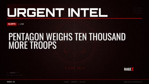 Pentagon Weighs Ten Thousand More Troops