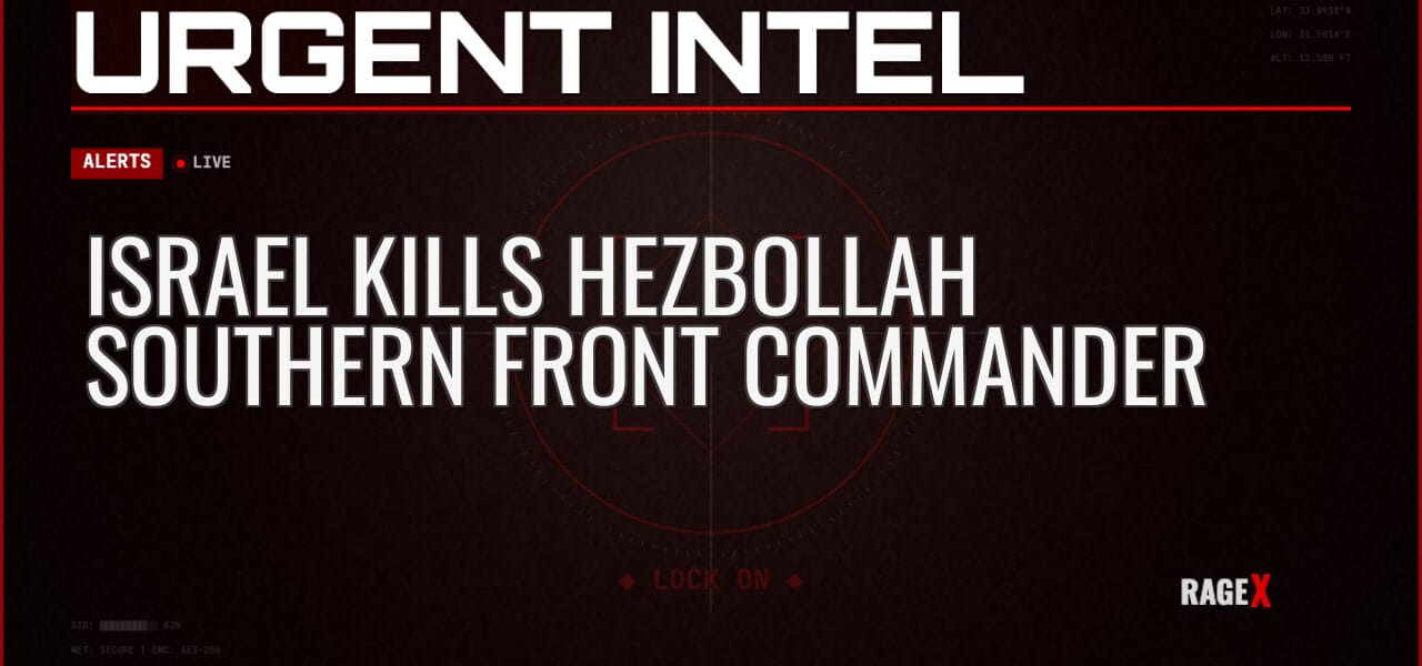 Israel Kills Hezbollah Southern Front Commander