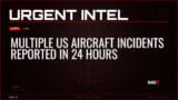 Multiple US Aircraft Incidents Reported in 24 Hours — Alerts — RAGE X Intelligence