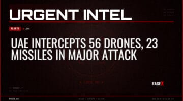 UAE Intercepts 56 Drones, 23 Missiles in Major Attack — Alerts — RAGE X Intelligence