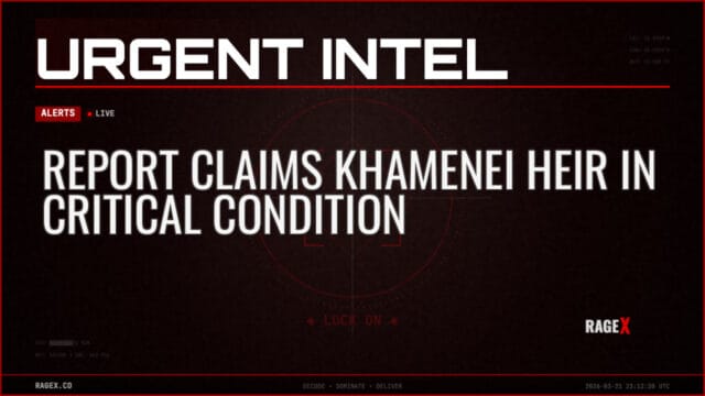Report Claims Khamenei Heir in Critical Condition — Alerts — RAGE X Intelligence