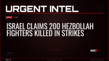 Israel Claims 200 Hezbollah Fighters Killed in Strikes — Alerts — RAGE X Intelligence