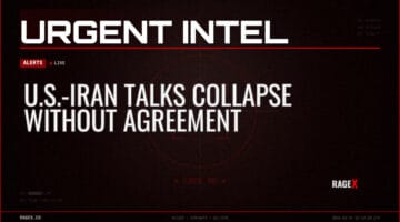 U.S.-Iran Talks Collapse Without Agreement — Alerts — RAGE X Intelligence