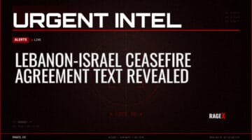 Lebanon-Israel Ceasefire Agreement Text Revealed — Alerts — RAGE X Intelligence