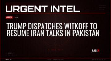 Trump Dispatches Witkoff to Resume Iran Talks in Pakistan — Alerts — RAGE X Intelligence