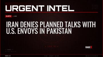 Iran Denies Planned Talks with U.S. Envoys in Pakistan — Alerts — RAGE X Intelligence