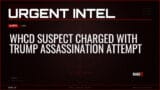 WHCD Suspect Charged With Trump Assassination Attempt — Alerts — RAGE X Intelligence