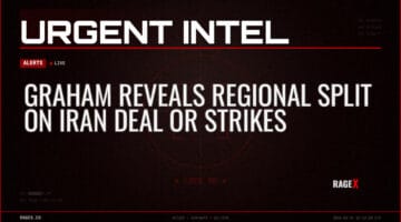 Graham Reveals Regional Split on Iran Deal or Strikes — Alerts — RAGE X Intelligence