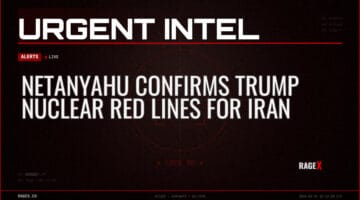 Netanyahu Confirms Trump Nuclear Red Lines for Iran — Alerts — RAGE X Intelligence